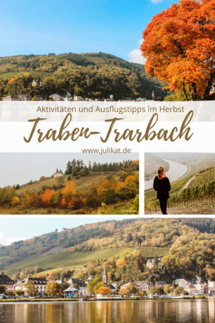 Pinterest Collage Traben-Trarbach Aktivitäten und Ausflugstipps im Herbst